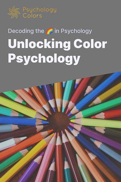 Why Do Colors Have Meaning In Psychology