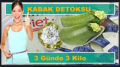 Kabak Detoksu Kabak Diyeti Youtube