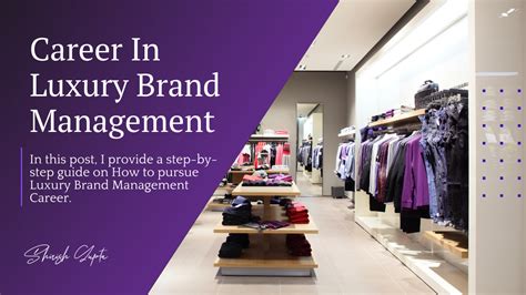 Luxury Brand Management Career Everything You Need To Know