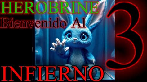 Herobrine Bienvenido Al Infierno Youtube