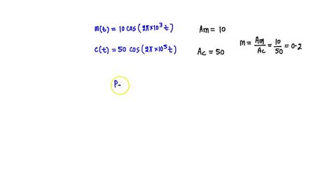 Solved A Modulating Signal M T 10cos 2Ï€Ã—10 3t Is Amplitude Modulated With A Carrier