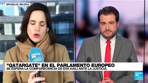 Informe desde Bruselas Eva Kaili comparecerá por el caso Qatargate