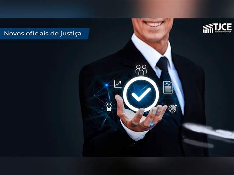 Tribunal De Justi A Do Cear Nomeia Mais Nove Oficiais De Justi A Para