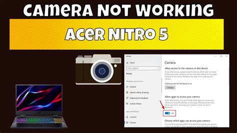 How To Fix Acer Nitro Camera Not Working Problem Youtube