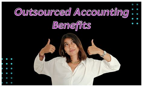 Outsourced Accounting Benefits