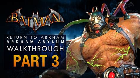 Batman Return To Arkham Asylum Walkthrough Part The Medical