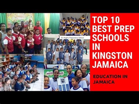 TOP 10 BEST PREP SCHOOLS IN KINGSTON, JAMAICA (Educating Jamaica) - YouTube