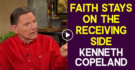 Watch Kenneth Copeland Faith Stays On The Receiving Side