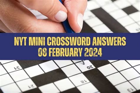 Today Nyt Mini Crossword Answers February