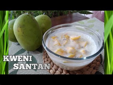 ES KWENI SANTAN Resep Dan Cara Membuat Olahan Mangga Kweni YouTube