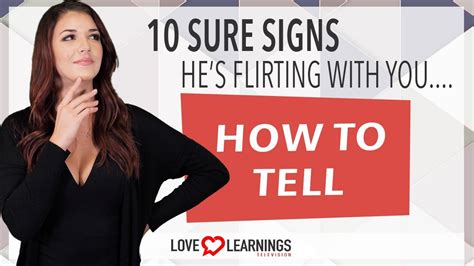 10 Sure Signs Hes Flirting With You How To Tell Youtube