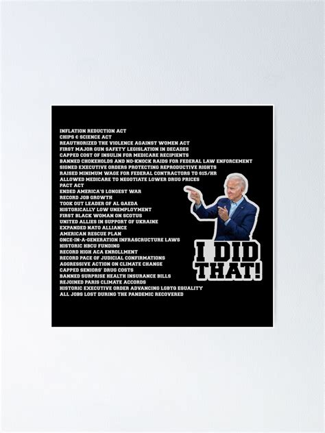 "President Joe Biden I Did That! List of Accomplishments" Poster for ...