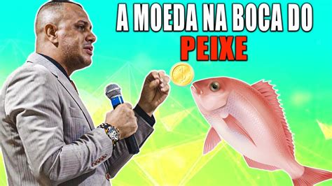 A Moeda Na Boca Do Peixe Mateus Pastor Eliel Lopes Youtube