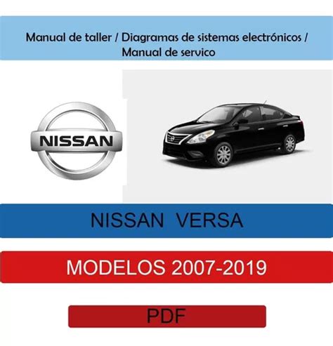 Nissan Versa Manual De Reparación Y Diagrama Elec 2007 2019 Meses