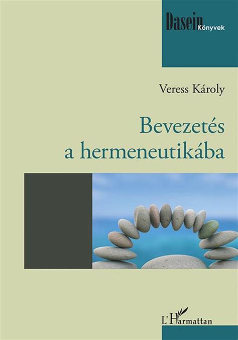 K Nyv Veress K Roly Bevezet S A Hermeneutik Ba