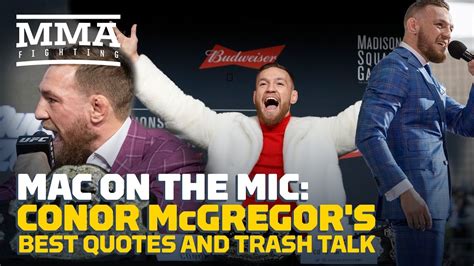 Conor Mcgregors Best Quotes And Trash Talk Mma Fighting Youtube