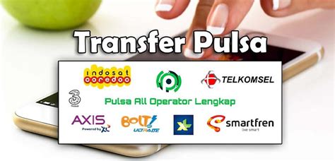 5 Cara Transfer Pulsa AXIS Ke Sesama Operator Lain Gadgetized Net