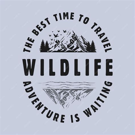 Premium Vector | The best time to travel Wildlife adventure is Waiting