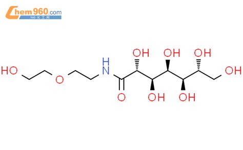 143416 36 8 D Glycero D Gulo Heptonamide N 2 2 Hydroxyethoxy Ethyl