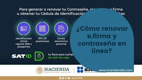 Cómo renovar e firma y contraseña en línea SAT