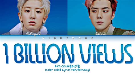 Exo Sc Billion Views Feat Moon Lyrics Color Coded