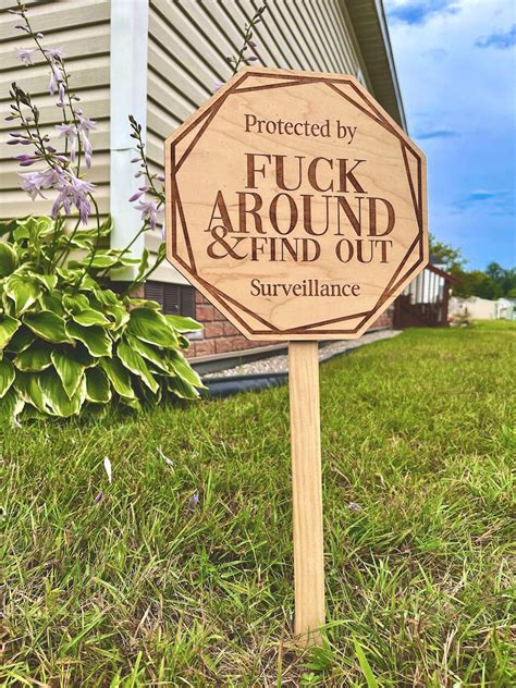 Fuck Around And Find Out Surveillance Sign Yard Sign Etsy