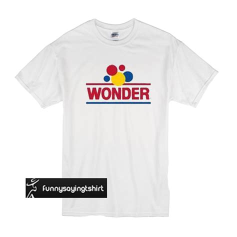 Wonder Bread t shirt - funnysayingtshirts