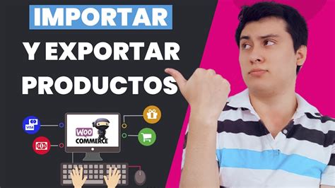 Como Importar Y Exportar Productos En WooCommerce 2021 YouTube