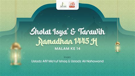 Shalat Isya Dan Tarawih Malam Ke Ramadhan H Al Maidah Al