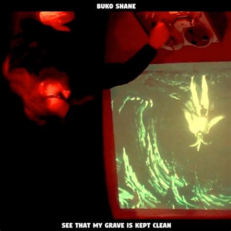 Stream See That My Grave Is Kept Clean Naked Version By Buko Shane Listen Online For Free On