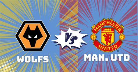 Pron Sticos Wolverhampton Vs Manchester United