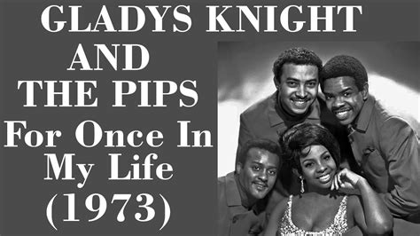 Gladys Knight And The Pips For Once In My Life Legendas En Pt Br Youtube