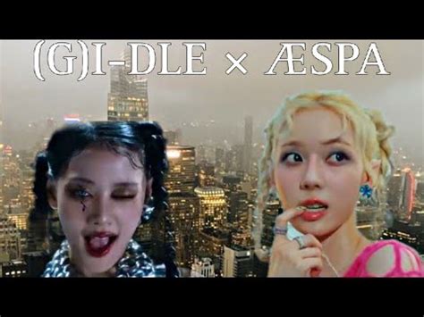 SUPER LADY SUPERNOVA G IDLE AESPA MASHUP YouTube