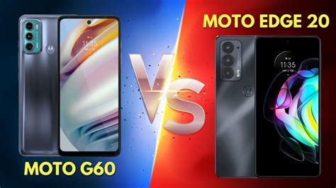 Qual é o Melhor Moto G60 vs Moto Edge 20 COMPARATIVO YouTube