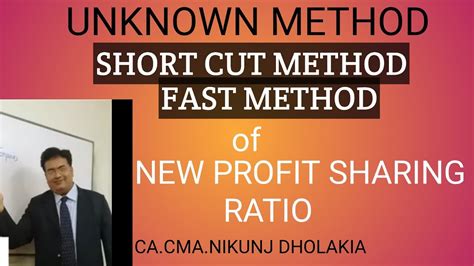 FAST SHORT CUT UNKNOWN METHOD NO CALCULATION OF NEW PROFIT SHARING