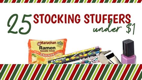 25 Cheap Stocking Stuffers - under $1 ⋆ Stocking Stuffers for Everyone