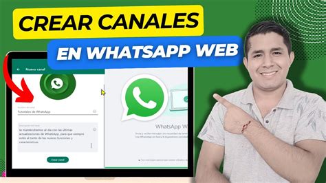 Como Crear Canales De WhatsApp Web Desde PC O Laptop YouTube