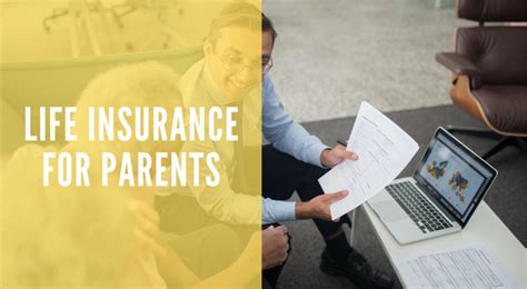 The Ultimate Guide To Buying Life Insurance For Parents Wealth Nation