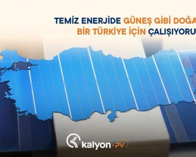 Kalyon Pv G Ne Enerjisi Teknolojileri Retim Merkezi