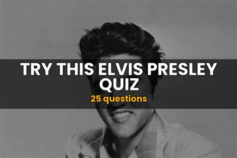 Elvis Presley Quiz Music Trivia