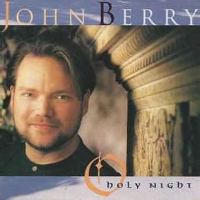 John Berry – O Holy Night Lyrics | Genius Lyrics