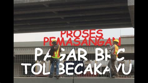 Menegangkan Proses Pemasangan Pagar Brc Tol Becakayu Youtube