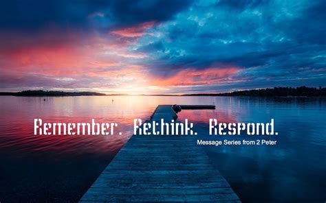 Remember Rethink Respond Peter First Baptist Church Monticello