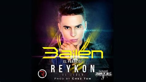 Reykon El Líder Bailen El Party De Reykon Canción Oficial Youtube