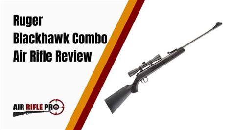 Ruger Blackhawk Combo Air Rifle Review | Air Rifle Pro