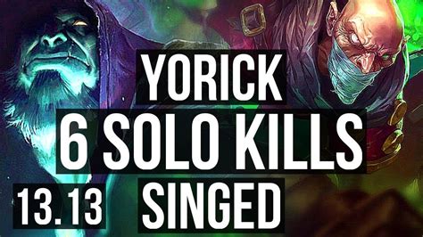 Yorick Vs Singed Top 6 Solo Kills 12m Mastery Na Diamond 13