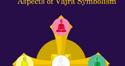 Dharma Gallery: Aspects of Vajra Symbolism