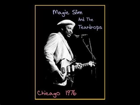 Magic Slim And The Teardrops Chicago 1976 Complete Album YouTube