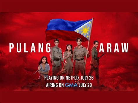 RONIE THE TRUBIST: GMA Network's "Pulang Araw" Debuts On Netflix 72 Hours Ahead Of TV Broadcast ...