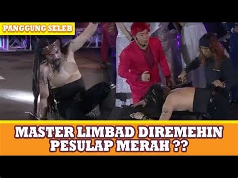 AKSI MASTER LIMBAD DIREMEHIN SAMA PESULAP MERAH PANGGUNG SELEB